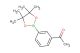 1-(3-(4,4,5,5-tetramethyl-1,3,2-dioxaborolan-2-yl)phenyl)ethanone