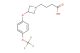 4-(3-(4-(trifluoromethoxy)phenoxy)azetidin-1-yl)butanoic acid