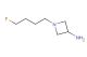 1-(4-fluorobutyl)azetidin-3-amine